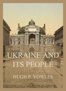 Ukraine and its People