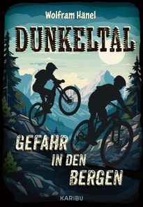 Dunkeltal – Gefahr in den Bergen
