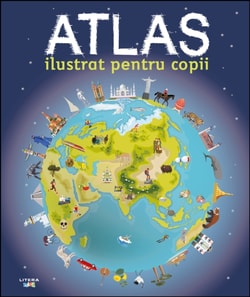 Atlas ilustrat pentru copii