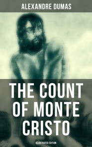 Count of Monte Cristo (Illustrated Edition)