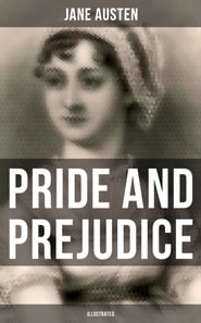 Pride and Prejudice (Illustrated)
