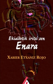 Ekialdetik iritsi zen Enara