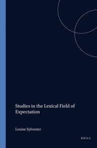 Studies in the Lexical Field of Expectation