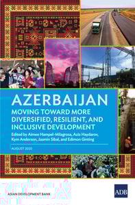 Azerbaijan: Moving Toward More Diversified, Resilient, and Inclusive Development
