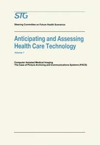 Anticipating and Assessing Health Care Technology