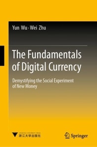 Fundamentals of Digital Currency