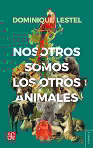 Nosotros somos los otros animales