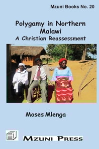 Mlenga: Polygamy in Northern Malawi