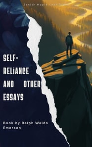 Self-Reliance and Other Essays