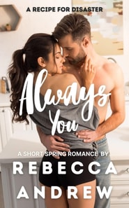 Always You: A Short Spring Romance