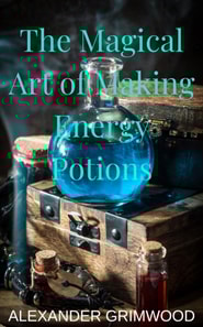 Magical Art of Making Energy Potions