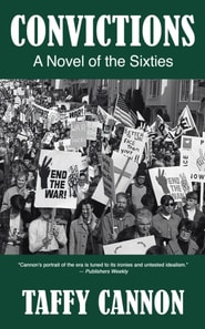 Convictions: A Novel of the Sixties