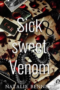 Sick Sweet Venom