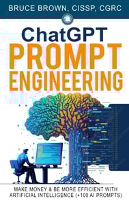 ChatGPT Prompt Engineering: Make Money & Be More Efficient With Artificial Intelligence (+100 AI prompts)