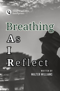 Breathing As I Reflect