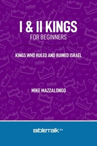 I & II Kings for Beginners