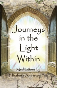 Journeys in the Light Within