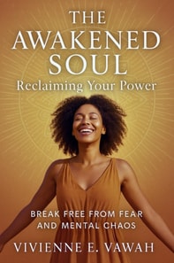 Awakened Soul - Reclaiming Your Power