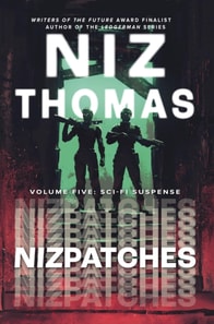 Nizpatches Volume Five: Sci-Fi Suspense
