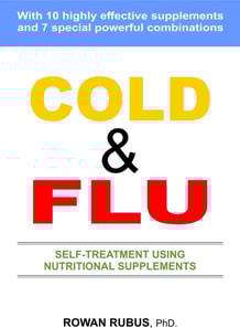 Cold & Flu: Selftreatment Using Nutritional Supplements