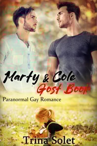 Marty & Cole: Ghost Book (Paranormal Gay Romance)