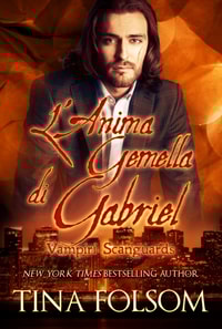 L'Anima Gemella di Gabriel 