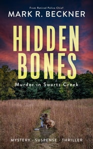 Hidden Bones - Murder in Swartz Creek