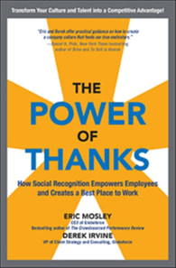 Power of Thanks: How Social Recognition Empowers Employees and Creates a Best Place to Work