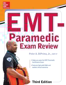 McGraw-Hill Education's EMT-Paramedic Exam Review, Third Edition