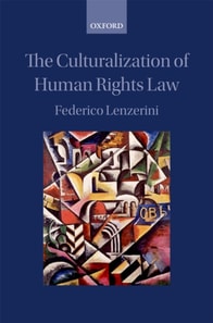 Culturalization of Human Rights Law