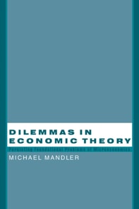 Dilemmas in Economic Theory