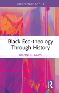 Black Eco-theology Through History