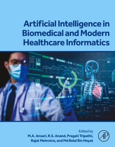 Artificial Intelligence in Biomedical and Modern Healthcare Informatics