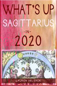 What's Up Sagittarius in 2020