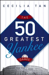 50 Greatest Yankee Games