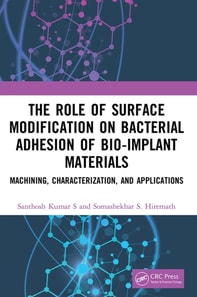 Role of Surface Modification on Bacterial Adhesion of Bio-implant Materials