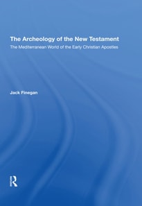 Archaeology Of The New Testament