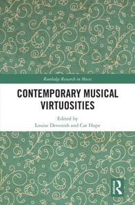 Contemporary Musical Virtuosities