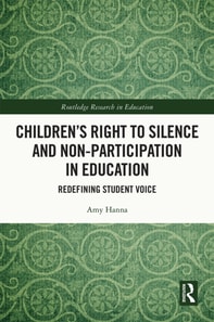 Children's Right to Silence and Non-Participation in Education