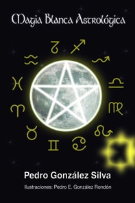Magia Blanca Astrologica
