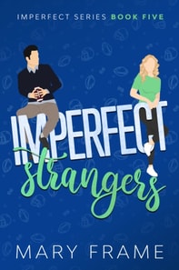 Imperfect Strangers