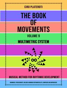 Book of Movements / Volume 9: Multimetric System