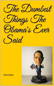 Dumbest Things The Obama's Ever Said