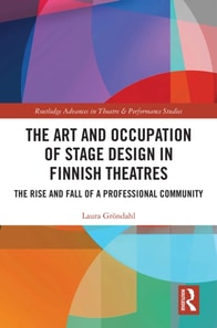 Art and Occupation of Stage Design in Finnish Theatres