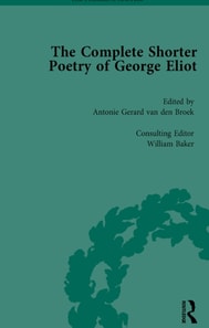 Complete Shorter Poetry of George Eliot Vol 2