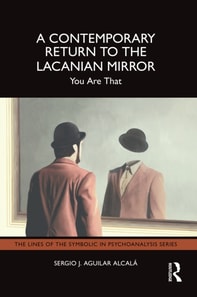 Contemporary Return to the Lacanian Mirror