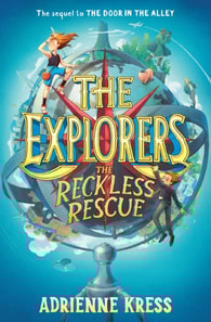 Explorers: The Reckless Rescue