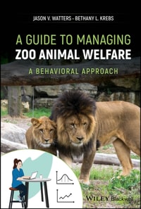 Guide to Managing Zoo Animal Welfare