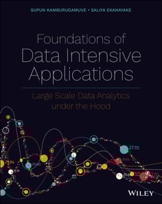 Foundations of Data Intensive Applications