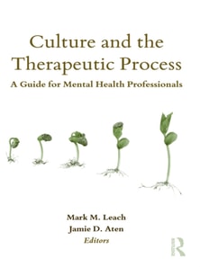 Culture and the Therapeutic Process